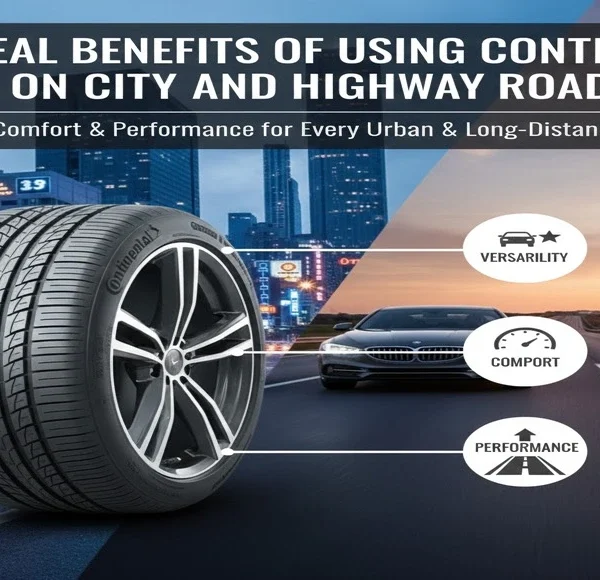 Benefits of Continental Tyres for City and Highway Roads