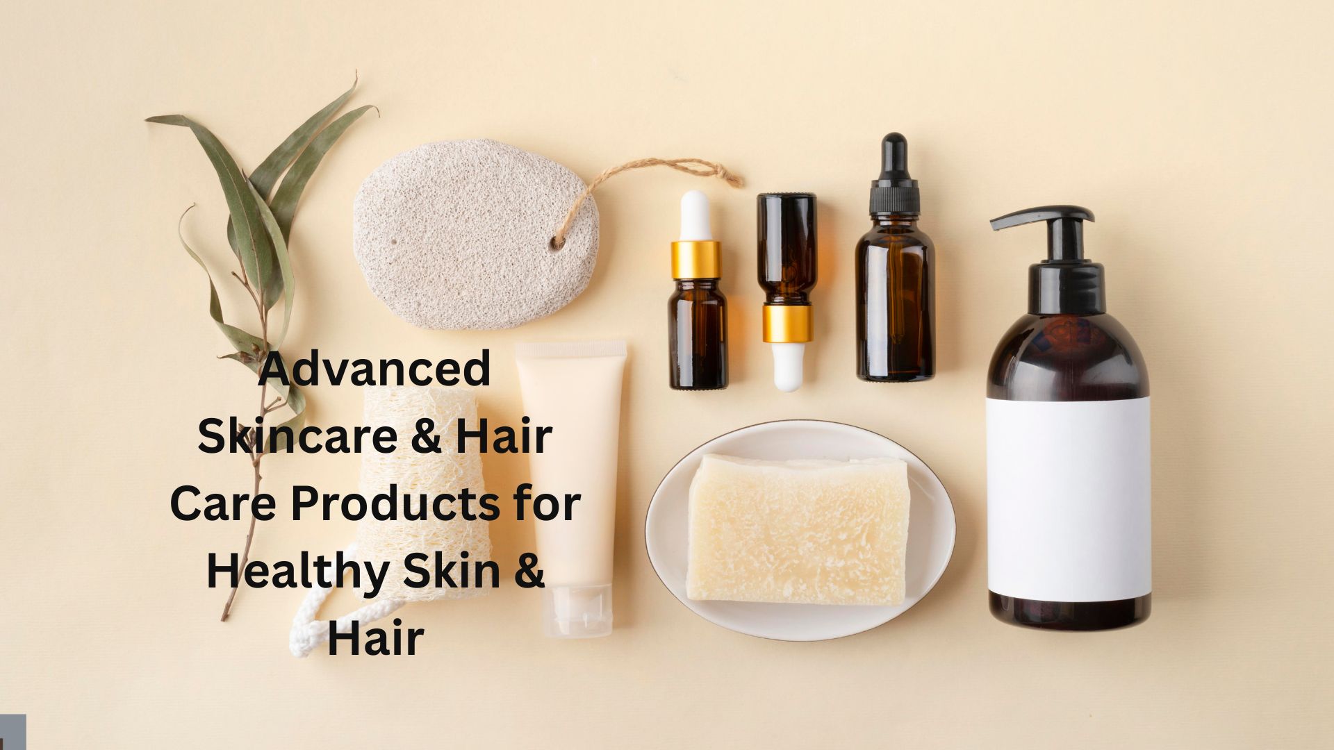 Skincare & Hair Care Products